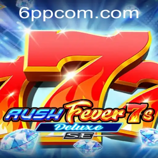 Exploring the Thrills of RushFever7sDeluxeSE: A Deep Dive into Gameplay and Exciting Features