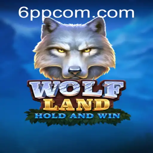 Exploring the Thrilling World of WolfLand: An In-Depth Guide to 6PP Gameplay